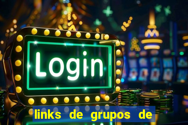 links de grupos de telegram 18